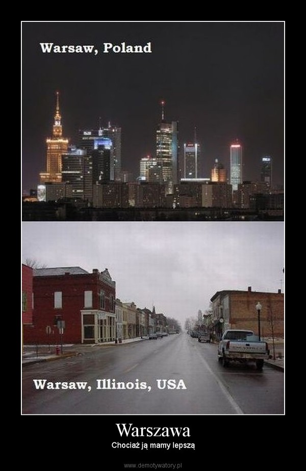Warszawa – Chociaż ją mamy lepszą 