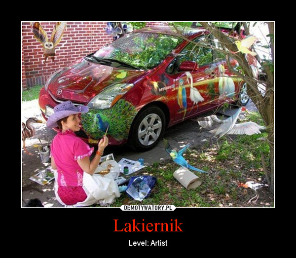 Lakiernik – Level: Artist 