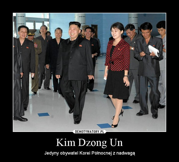 Kim Dzong Un – Jedyny obywatel Korei Północnej z nadwagą 