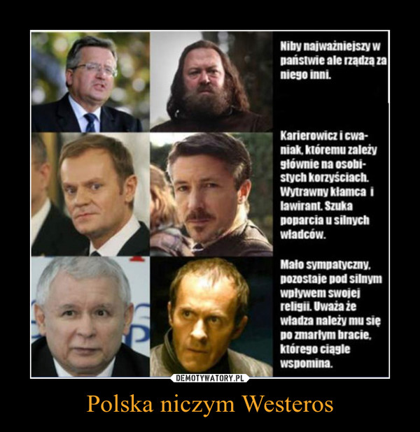 Polska niczym Westeros –  