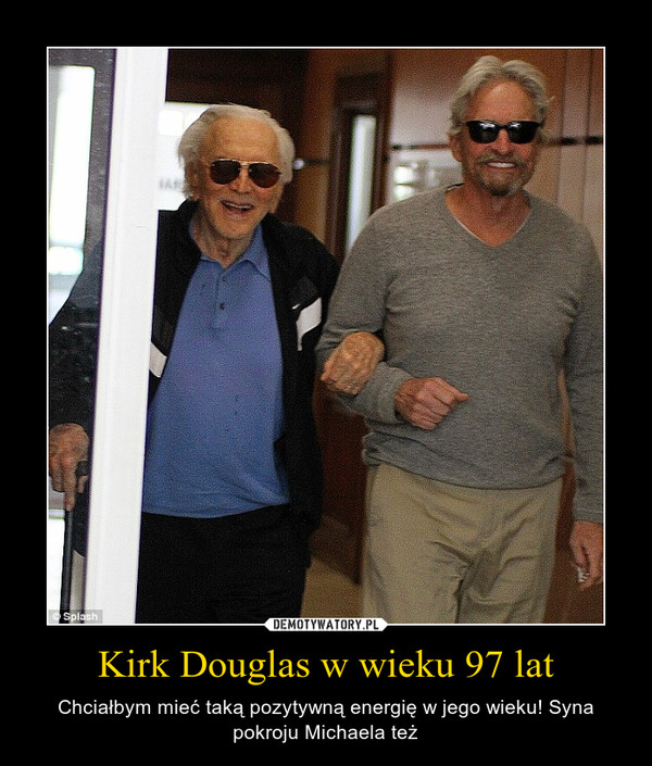 Kirk Douglas w wieku 97 lat