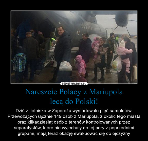 Nareszcie Polacy z Mariupola
lecą do Polski!