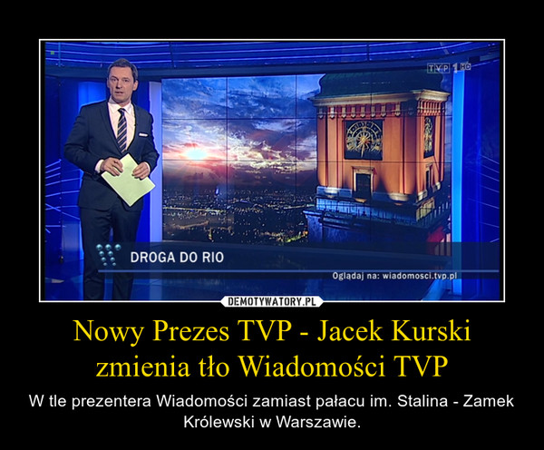Nowy Prezes TVP - Jacek Kurski zmienia tło Wiadomości TVP