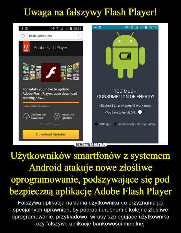 Uwaga na fałszywy Flash Player! Użytkowników smartfonów z systemem Android atakuje nowe złośliwe oprogramowanie, podszywające się pod bezpieczną aplikację Adobe Flash Player