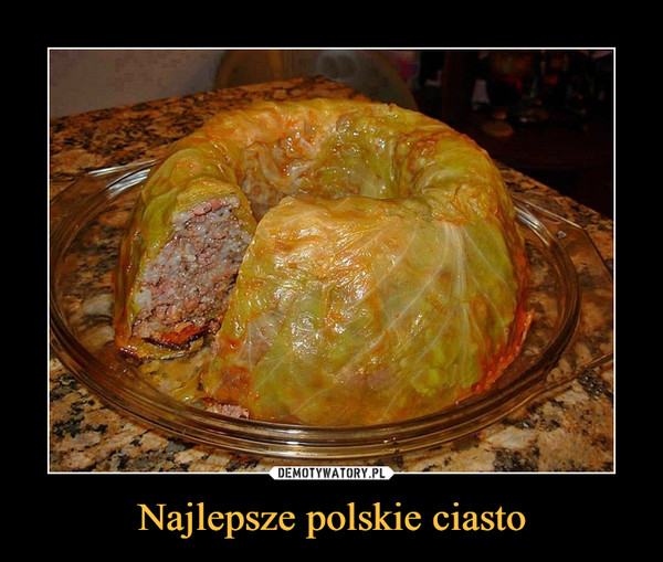 Najlepsze polskie ciasto