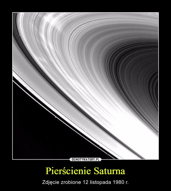 Pierścienie Saturna – Zdjęcie zrobione 12 listopada 1980 r. 