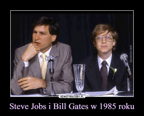 Steve Jobs i Bill Gates w 1985 roku