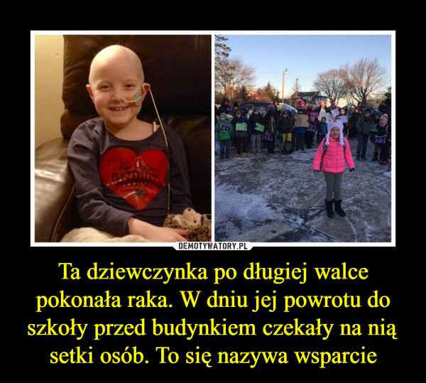 Ta dziewczynka po długiej walce pokonała raka. W dniu jej powrotu do szkoły przed budynkiem czekały na nią setki osób. To się nazywa wsparcie –  