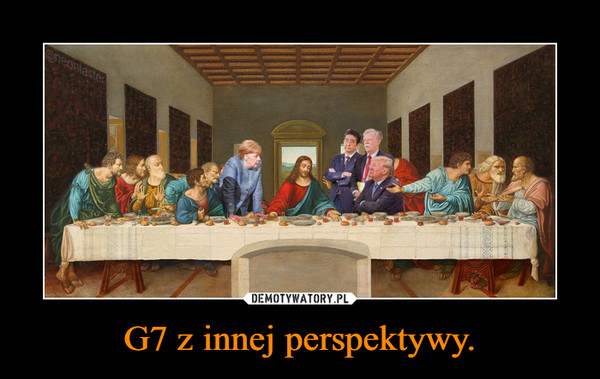G7 z innej perspektywy. –  