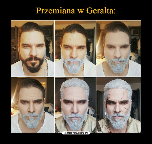 Przemiana w Geralta: