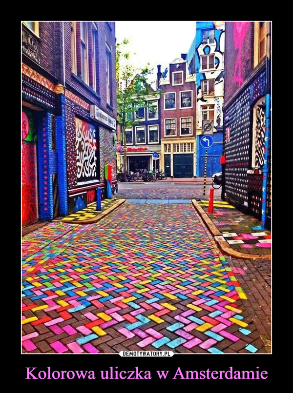 Kolorowa uliczka w Amsterdamie –  