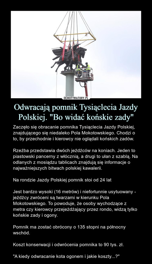 Odwracają pomnik Tysiąclecia Jazdy Polskiej. "Bo widać końskie zady"
