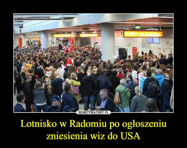 Lotnisko w Radomiu po ogłoszeniu zniesienia wiz do USA –  