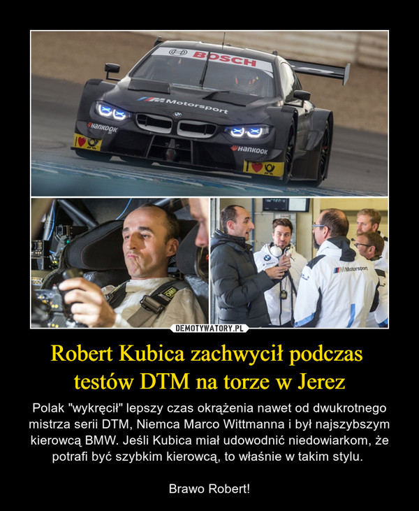 Robert Kubica zachwycił podczas 
testów DTM na torze w Jerez