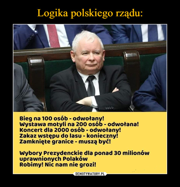 Logika polskiego rządu: