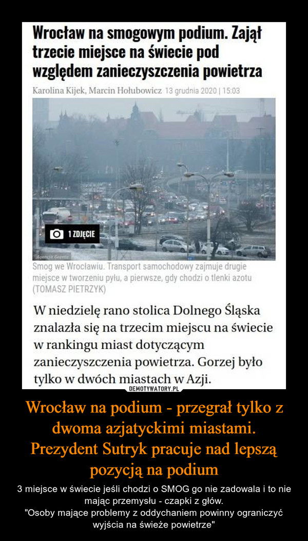 Wrocław na podium - przegrał tylko z dwoma azjatyckimi miastami.
Prezydent Sutryk pracuje nad lepszą pozycją na podium