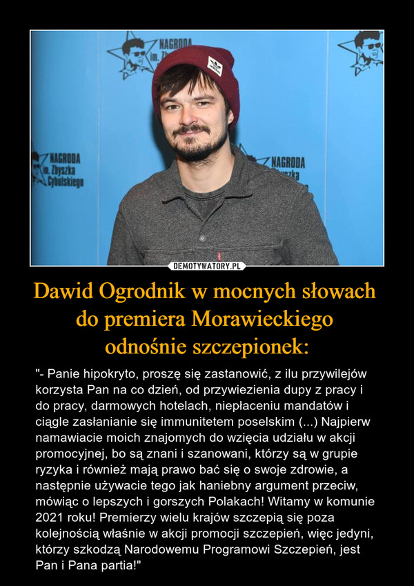 Dawid Ogrodnik w mocnych słowach 
do premiera Morawieckiego 
odnośnie szczepionek:
