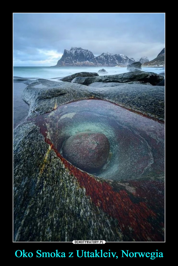 Oko Smoka z Uttakleiv, Norwegia –  
