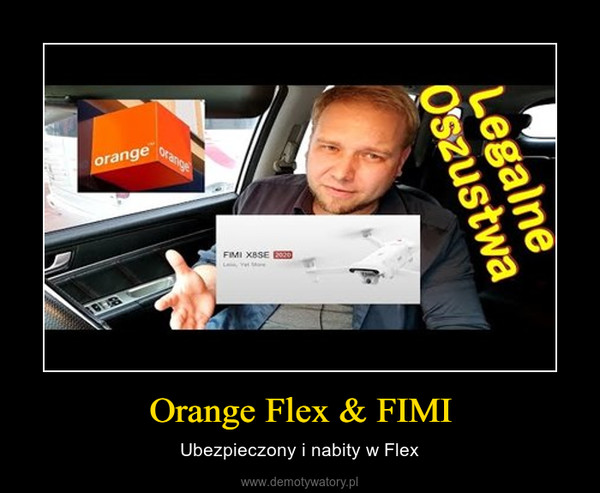 Orange Flex & FIMI – Ubezpieczony i nabity w Flex 