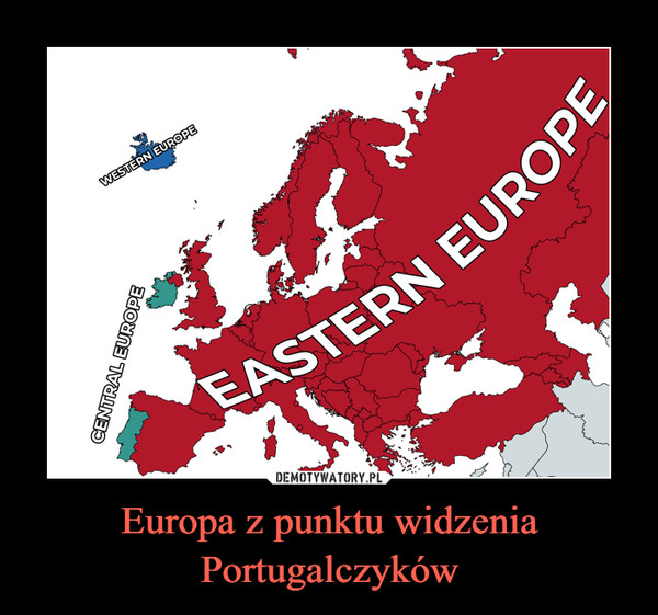 Europa z punktu widzenia Portugalczyków