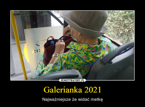 Galerianka 2021