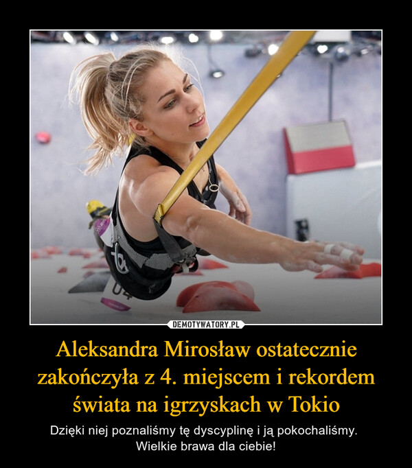 Aleksandra Mirosław ostatecznie zakończyła z 4. miejscem i rekordem świata na igrzyskach w Tokio – Dzięki niej poznaliśmy tę dyscyplinę i ją pokochaliśmy. Wielkie brawa dla ciebie! 