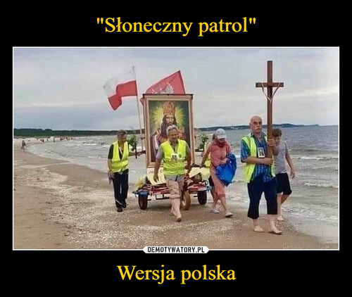 "Słoneczny patrol" Wersja polska