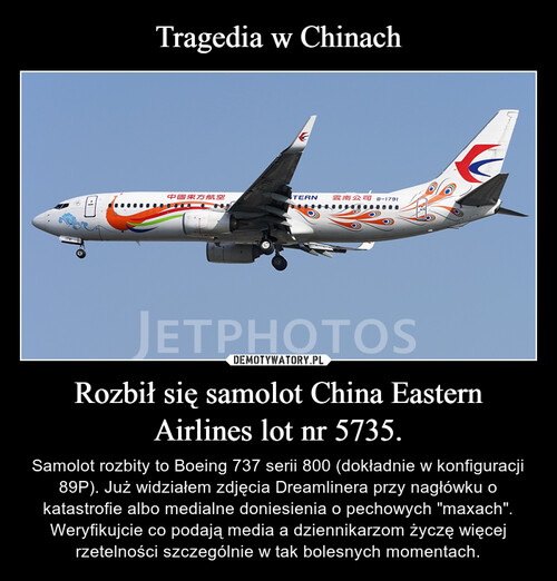 Tragedia w Chinach Rozbił się samolot China Eastern Airlines lot nr 5735.