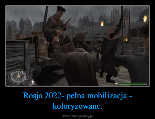 Rosja 2022- pełna mobilizacja - koloryzowane. –  