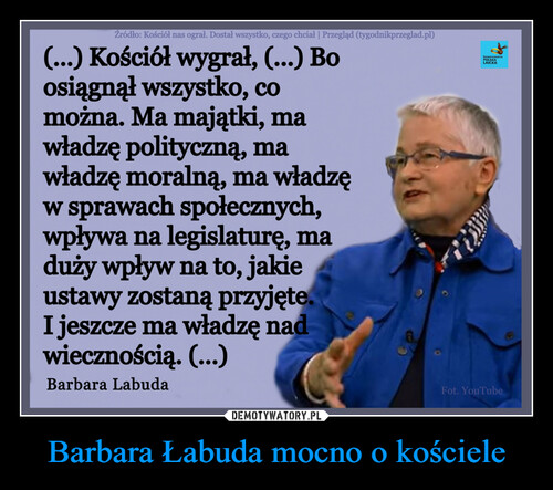 Barbara Łabuda mocno o kościele