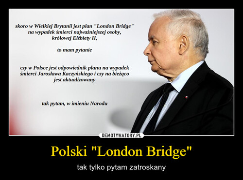 Polski "London Bridge"