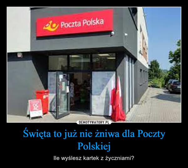 Święta to już nie żniwa dla Poczty Polskiej – Ile wyślesz kartek z życzniami? 180Poczta Polska