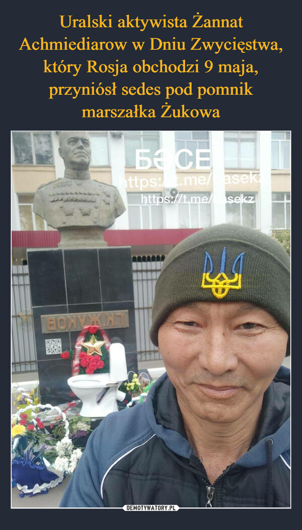 Uralski aktywista Żannat Achmiediarow w Dniu Zwycięstwa, który Rosja obchodzi 9 maja, przyniósł sedes pod pomnik marszałka Żukowa