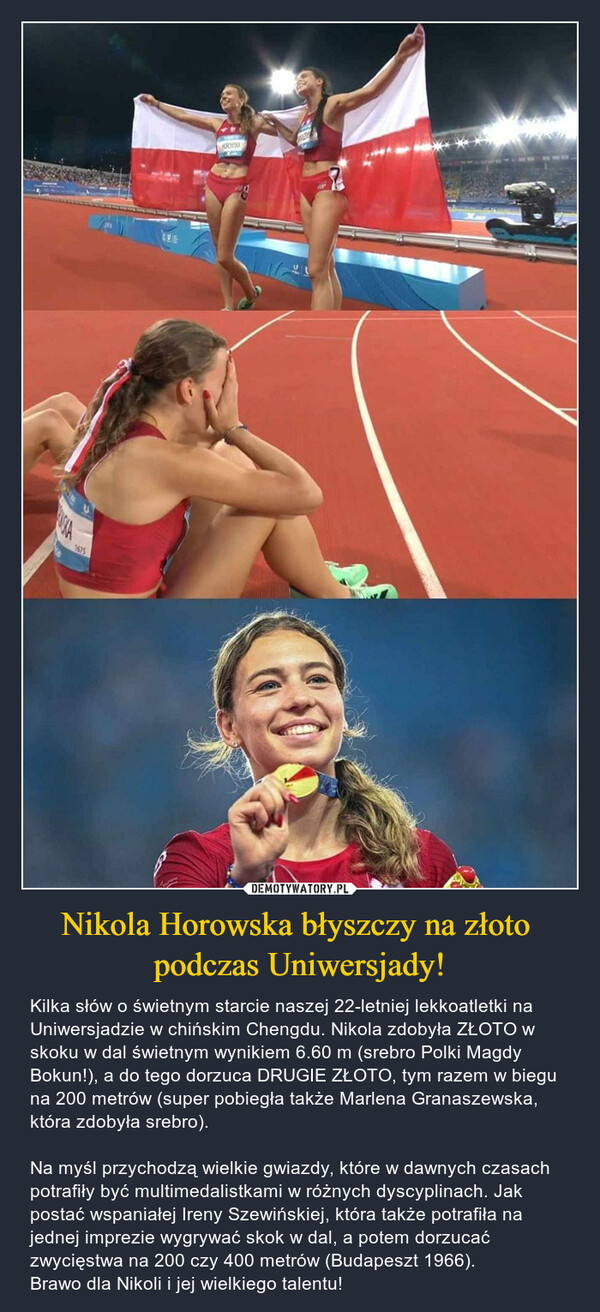 Nikola Horowska błyszczy na złoto 
podczas Uniwersjady!